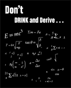 Don't Drink and Derive black t-shirt