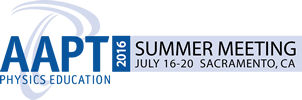 AAPT Summer Meeting 2016 in Sacramento, California