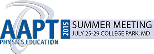 AAPT Summer Meeting 2015 in College Park, Maryland