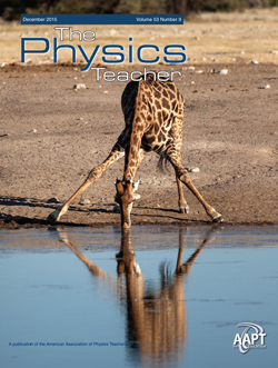 December 2015 issue of The Physics Teacher