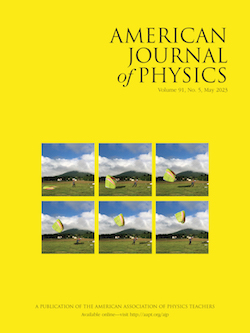 American Journal of Physics, May 2023