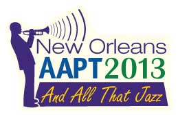AAPT 2013 Winter Meeting in New Orleans, LA, And All That Jazz